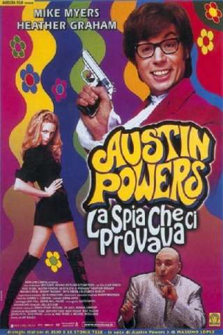 Austin Powers - La spia che ci provava [HD] (1999 CB01)