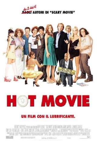 Hot Movie - Un film con il lubrificante [HD] (2006 CB01)