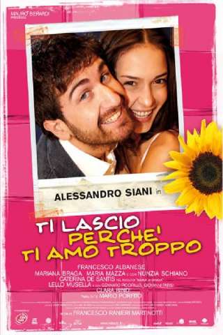 Ti lascio perché ti amo troppo [HD] (2006 CB01)