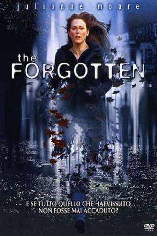 The Forgotten [HD] (2004 CB01)