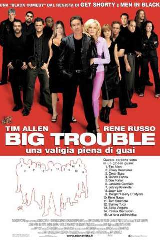 Big trouble - Una valigia piena di guai [HD] (2002 CB01)