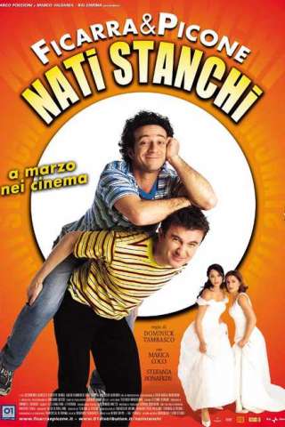 Nati stanchi [HD] (2002 CB01)