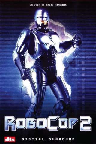 RoboCop 2 [HD] (1990 CB01)