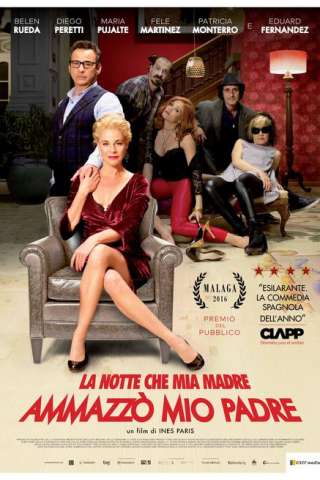 La notte che mia madre ammazzò mio padre [HD] (2016 CB01)