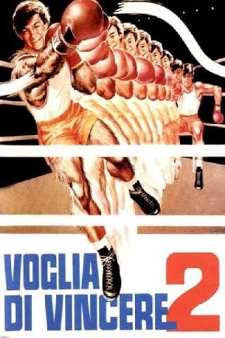 Voglia Di Vincere 2 [HD] (1987 CB01)