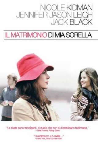 Il matrimonio di mia sorella [HD] (2007 CB01)