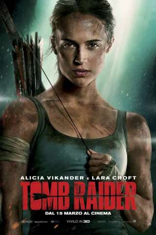 Tomb Raider [HD] (2018 CB01)