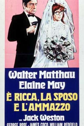 È ricca la sposo e l'ammazzo [HD] (1971 CB01)