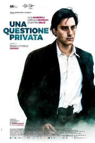 Una questione privata [HD] (2018 CB01)