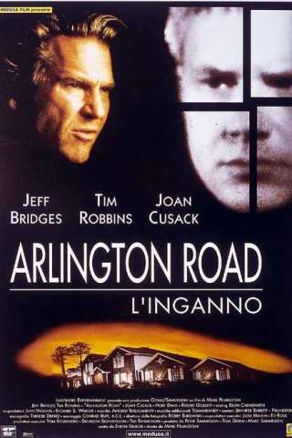 Arlington Road - L'inganno [HD] (1999 CB01)