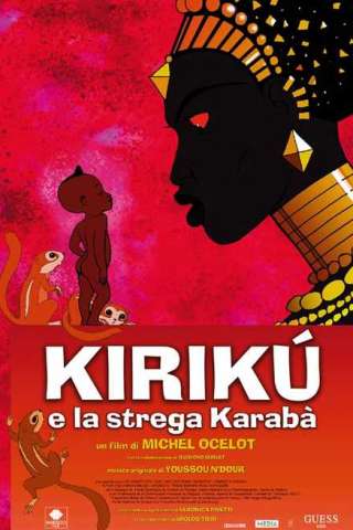 Kirikù e la strega Karabà [HD] (1998 CB01)