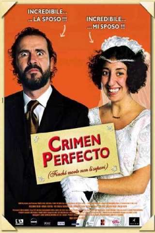 Crimen perfecto - Finché morte non li separi [HD] (2004 CB01)