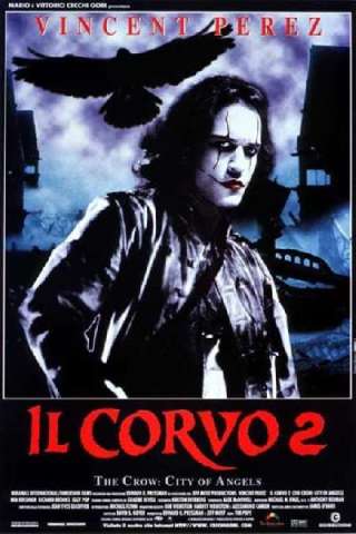 Il corvo 2 [HD] (1996 CB01)