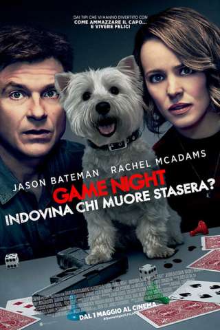 Game Night - Indovina chi muore stasera? [HD] (2018 CB01)