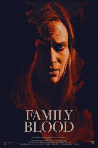 Family Blood [HD] (2018 CB01)