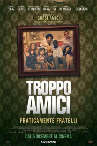 Troppo Amici [HD] (2009 CB01)