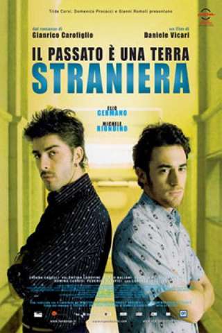 Il passato è una terra straniera [HD] (2008 CB01)