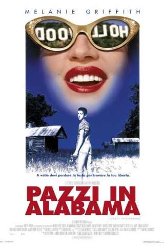 Pazzi in Alabama [HD] (1999 CB01)