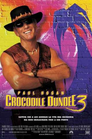 Mr. Crocodile Dundee 3 [HD] (2001 CB01)