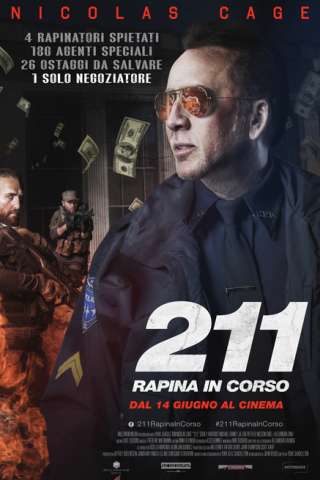 211 - Rapina in corso [HD] (2018 CB01)