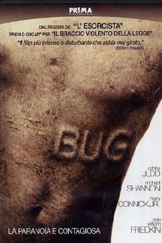 Bug - La paranoia è contagiosa [HD] (2006 CB01)