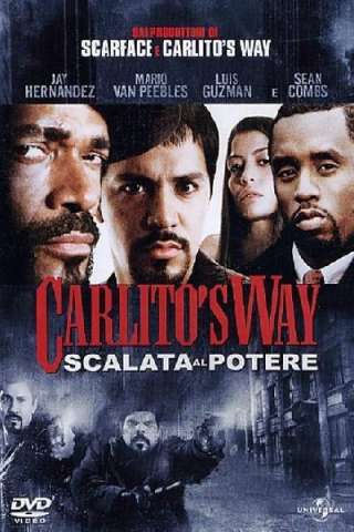 Carlito's Way - Scalata al potere [HD] (2005 CB01)