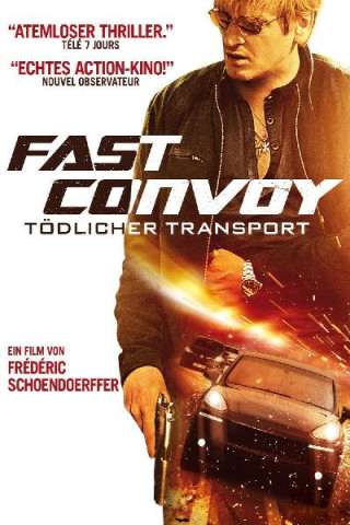 Fast Convoy [HD] (2016 CB01)