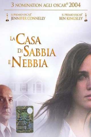 La casa di sabbia e nebbia [HD] (2003 CB01)