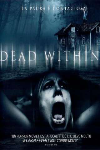 Dead Within [HD] (2014 CB01)