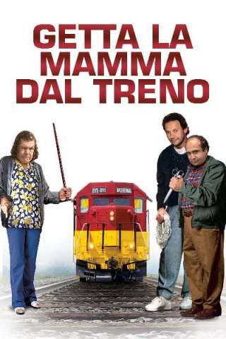 Getta la mamma dal treno [HD] (1987 CB01)