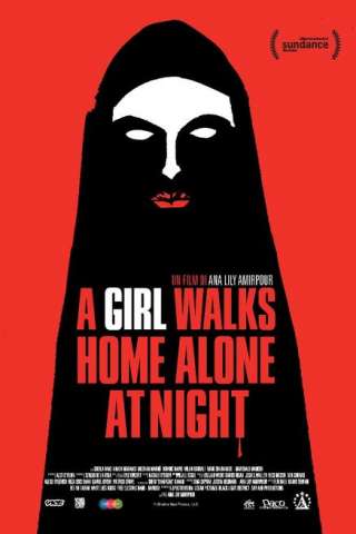 A Girl Walks Home Alone at Night [HD] (2014 CB01)