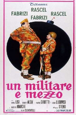 Un militare e mezzo [HD] (1960 CB01)