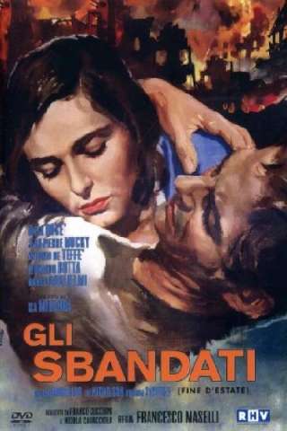 Gli sbandati [HD] (1955 CB01)