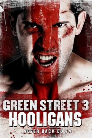 Green Street 3 - Hooligans sotto copertura [HD] (2013 CB01)