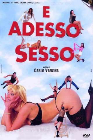 E adesso sesso [HD] (2002 CB01)