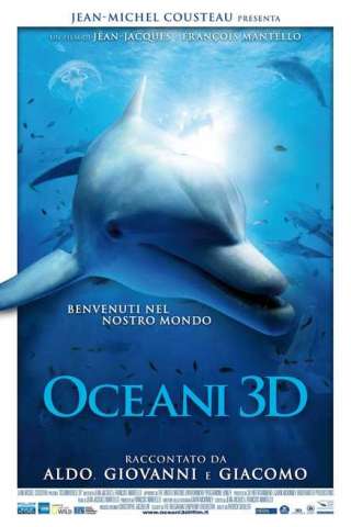 Oceani 3D [HD] (2009 CB01)