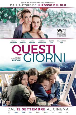 Questi giorni [HD] (2016 CB01)