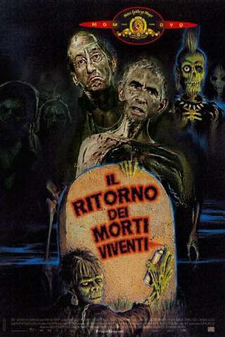 Il ritorno dei morti viventi [HD] (1985 CB01)