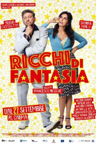 Ricchi di fantasia [HD] (2018 CB01)