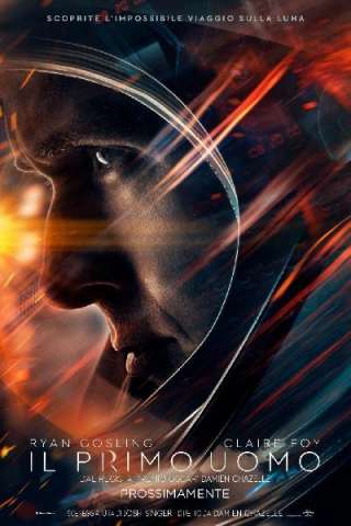 First Man - Il primo uomo [HD] (2018 CB01)