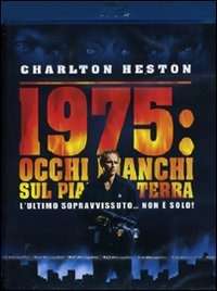 1975: Occhi bianchi sul pianeta Terra [HD] (1971 CB01)