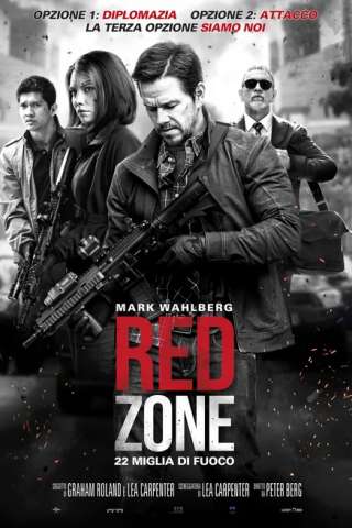 Red Zone - 22 Miglia di Fuoco [HD] (2018 CB01)