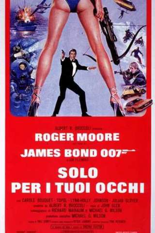 007 - Solo per i tuoi occhi [HD] (1981 CB01)