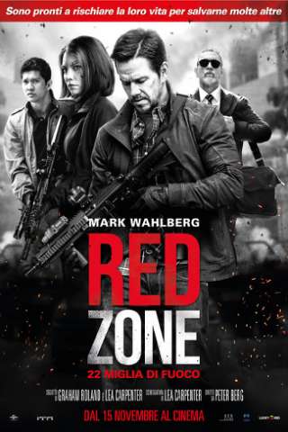 Red Zone - 22 Miglia di Fuoco [HD] (2018 CB01)