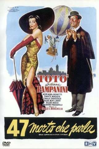 47 Morto Che Parla [HD] (1952 CB01)