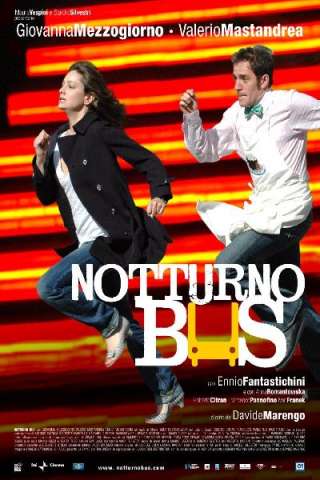 Notturno Bus [HD] (2007 CB01)