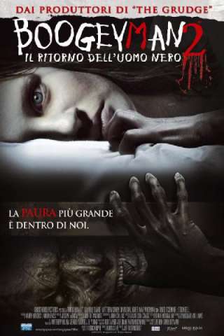 Boogeyman 2 - Il ritorno dell'uomo nero [HD] (2007 CB01)