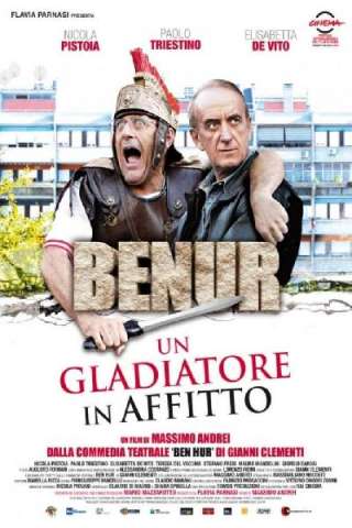 Benur - Un gladiatore in affitto [HD] (2013 CB01)