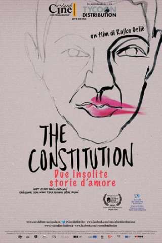 The Constitution - Due insolite storie d'amore [HD] (2016 CB01)