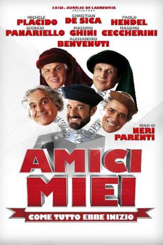 Amici miei - Come tutto ebbe inizio [HD] (2011 CB01)